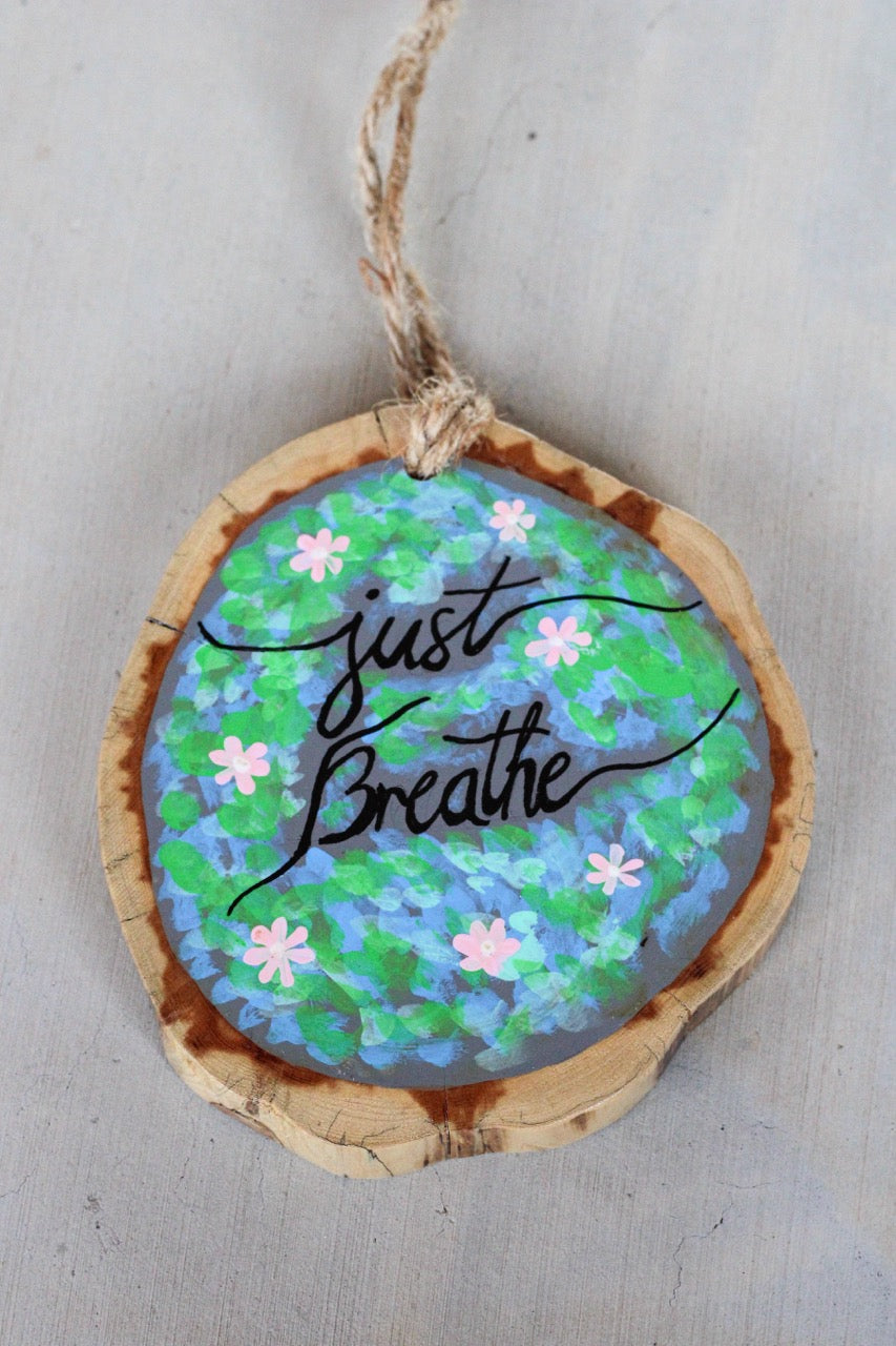 Just Breathe Wall Hanging