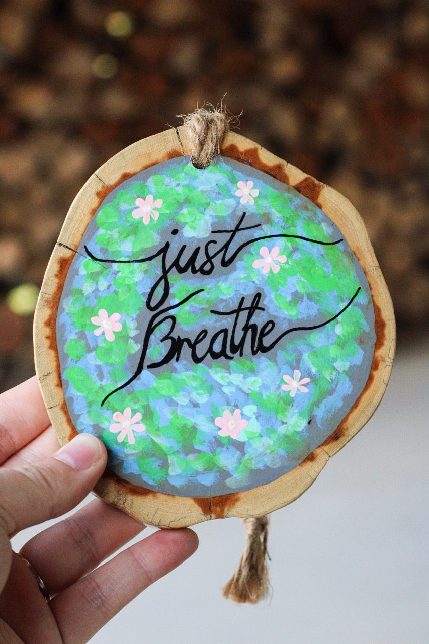 Just Breathe Wall Hanging