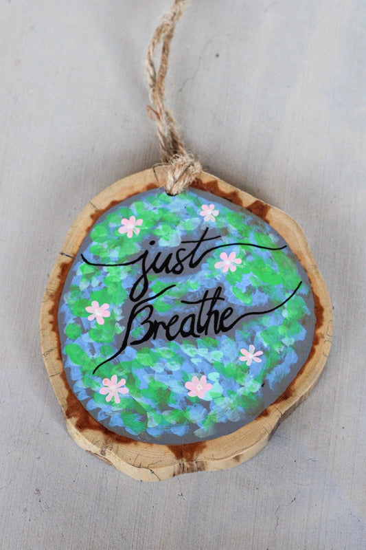 Just Breathe Wall Hanging